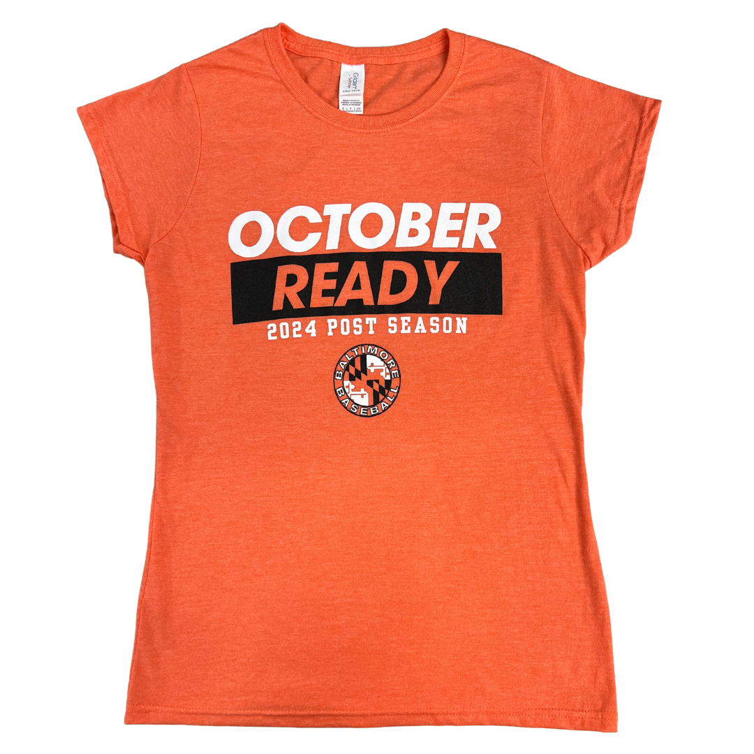 Baltimore Orioles Women s October Ready 2024 Postseason Shirt
